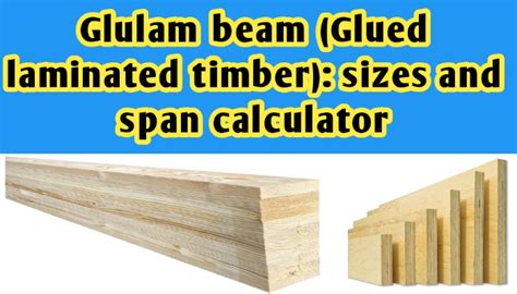 Glue laminated beam calculator. Things To Know About Glue laminated beam calculator. 